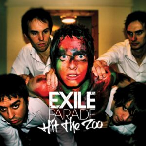 Exile Parade – Hit The Zoo