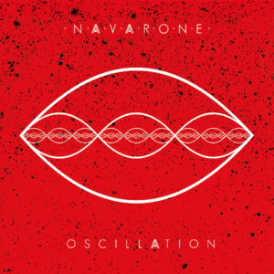 Navarone – Oscillation