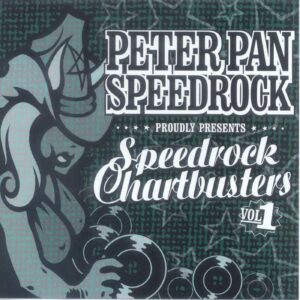 Peter Pan Speedrock – Speedrock Chartbusters Vol. 1