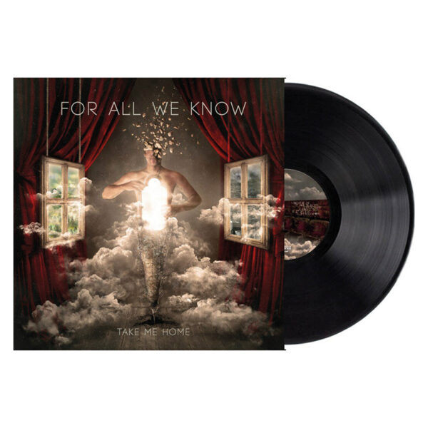 For All We Know - Take Me Home (Black Vinyl)